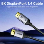 C1628GY UNITEK 1.5M, DP1.4 Male To Male Cable (8K)